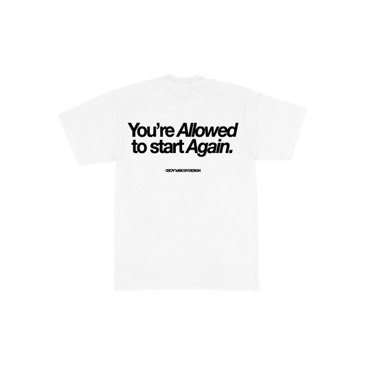 START AGAIN TEE